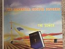 THE IMPERIAL GOSPEL SINGERS--THE SOWER--GOSPEL RECORDS--3015