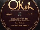 Pre-war Jazz 78rpm OKEH 40326 from 1925 Melody Sheiks 