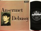 SXL 6167 WB ED1 Ansermet Conducts Debussy, Suisse Romande Orchestra La Mer, etc