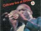 John COLTRANE (Saxophonist): Live at Birdland - SIGNED LP