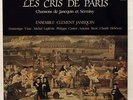 ENSEMBLE CLEMENT JANEQUIN, De SERMISY - Les Cris de Paris HARMONIA MUNDI LP NM
