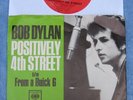Bob Dylan  - Positively 4th Street/From A... -  US Picture Sleeve 45 rpm PS 7