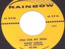 RANDY CARLOS RARE LATIN 45 CHA CHA MY IDEAL/CHA CHA CAROLINA