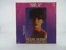 PAULINE MURRAY & THE INVISIBLE GIRLS, MR. X (GERMAN), EX/EX, 2 Track, 7