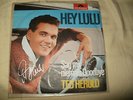 Ted Herold Hey Lulu mit Orginal Autogramm