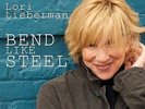 Lori Lieberman Bend Like Steel 12
