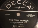 Bill Haley & His Comets-Rock Around The Clock/Thirteen Women/Decca 219124 78 RPM