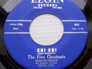 THE FIVE CHESTNUTS doowop VG++ ELGIN 45 CHI CHI b/w MY KIND OF BABY dm310