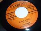 THE CHARTS Dance Girl / Why Do You Cry 7