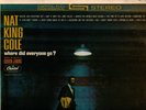 NAT KING COLE-WHERE DID EVERYONE GO-CAPITOL STEREO LP NM KILLER GORDON JENKINS A