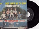 DOC THOMAS GROUP JUST CAN'T GO TO SLEEP / HARLEM SHUFFLE RARE RECORD ITALY 7