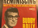 BUDDY HOLLY - REMINISCING/ WAIT TILL THE SUN SHINES Deutsche Coral 7'' 45 Single