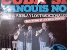 Carlos Puebla Y Los Tradicionales Cuba Sí Yanquis No fonomusic 2xVinyl LP