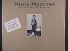 VARIOUS: White Mansions: A Tale From The American Civil War (1861-1865)  LP (ti