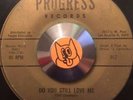 COOKIE JACKSON   Do You Still Love Me   Progress   Northern Soul  RnB 45