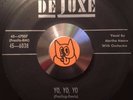 Martha Moore   YO YO YO / I Gets A Hard Way to Go   Deluxe 45   RARE