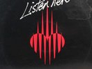 HEARTS OF FIRE Listen Here LP   SirH70
