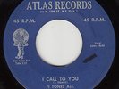 FI TONES - Atlas 1052 - I Call to You / Love You Baby - VG/VG+ DOO-WOP 45 (orig)