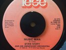 STAN IVORY Music Man RARE BOOGIE MODERN SOUL TESE 45 HEAR