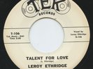 Hear- Rare R&B/Soul 45- Leroy Ethridge - Talent For Love - Tek Records #106 - M-