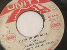 DERRICK MORGAN - RIVER TO THE BANK / DANNY ELBERT - WITHOUT YOU - JA UNITY 7