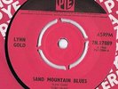 Lynn Gold Sand Mountain Blues / I'll Get Along UK 1966 PYE 7N.17089