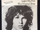 Doors: Light My fire / The crystal ship. M- Swedish issue