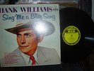 RARE-HANK WILLIAMS-Sing Me A Blue Song-1957-Y & Blk MGM-E-3560- BEAUTY-M-/ M-