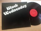 BLACK WEDNESDAY SAME ORIGINAL KRAUTROCK PRIVATE RARITY