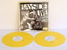 BAYSIDE live at the bayside social club DOUBLE Lp Record YELLOW Vinyl