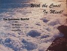 Tim Eyermann Quartet: With the Coast In Mind  (LP EX)