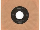 '65 Northern/Deep Soul PAUL KELLY Chills & Fever/Only Your Love LLOYD 007 M-HEAR