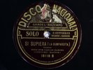78 RPM -- Carlos Gardel, Disco Nacional 18118, EE- Tango - Argentina