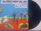 Blümchen Blau - Wie Die Tiere - Vinyl LP - Erstpressung 1982
