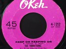 The Vibrations -Keep On Keeping On- Northern Soul 45 on Okeh - Hear