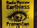 EARTHLESS / PREMONITION 13 / RADIO MOSCOW SPLIT 12