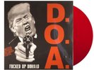 D.O.A.- Fu***ed Up Donald [7