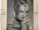 BRIGITTE BARDOT NORMAN MAINE ALO ESTA BRIGITTE? SINGLE PS CHILE RARE 1960.