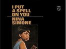 SIMONE NINA - I PUT A SPELL ON YOU LP 33 NUOVO