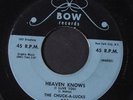 CHUCK-A-LUCKS: Heaven Knows / Chuck-a-luck 45 Vocal Groups
