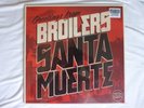 Broilers - Santa Muerte (farbiges Vinyl in Rot oder Grau)