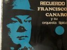 FRANCISCO CANARO Y SU ORQUESTA TIPICA-EN EL RECUERDO-ODEON/EMI 1977 VG+RARE