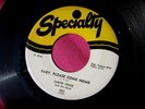 LLOYD PRICE - Baby Please Come Home - clean 45 rpm - Specialty 602