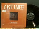 YUSEF LATEEF  Outside Blues  LP  Jazz Funk  Fusion   U.S.  original   Great