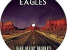 Dark Desert Highways - Picture Disc - EAGLES [LP]