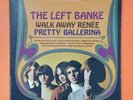 LEFT BANKE Walk Away Renee / Pretty Ballerina SRS67088 LP Vinyl VG+ Cover VG+