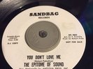 Epitome Of Sound - You Don't Love Me - Sandbag WD  - Orig - Mod/N.Soul