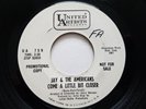 JAY & THE AMERICANS - Come a Little Bit Closer RARE 1964 PROMO 7