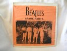 The Beatles Spare Parts (Bird Brain Records, 1 LP, Mint Condition)