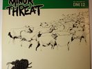MINOR THREAT 